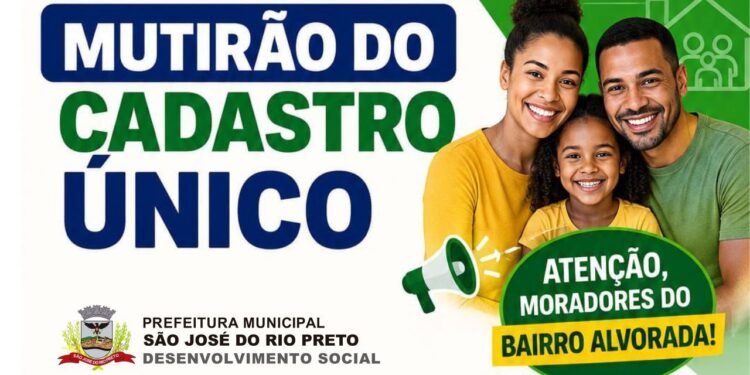 MUTIRÃO DO CADÚNICO ACONTECE ATÉ SÁBADO EM RIO PRETO