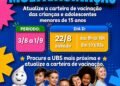 Secretaria de Saúde de Rio Preto inicia campanha de multivacinação para atualizar carteiras vacinais de crianças e adolescentes